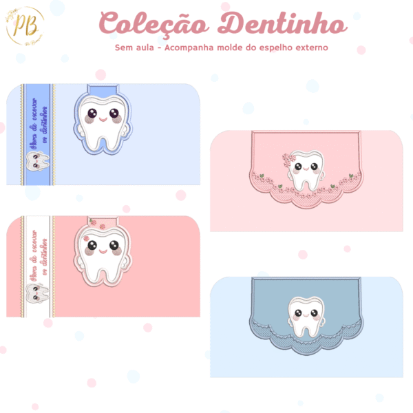 Coleção Dentinho - Imagem 3