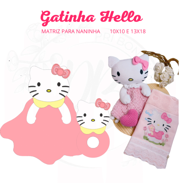 GATINHA HELLO PARA NANINHA