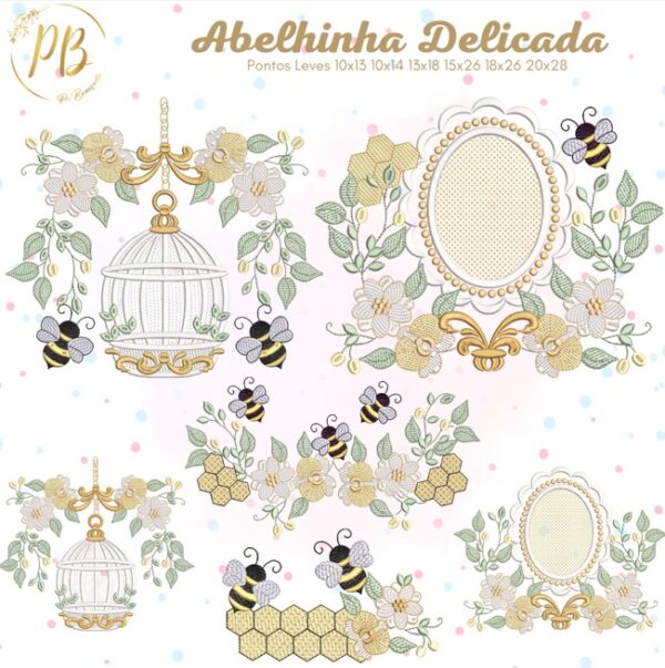Abelhinhas delicadas