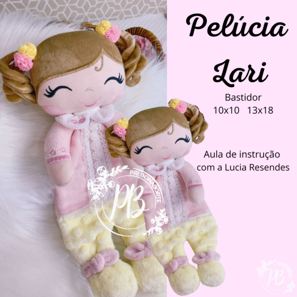 Pelúcia e Naninha Lari